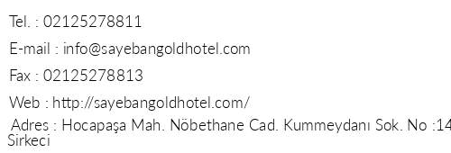 Sayeban Gold Hotel telefon numaralar, faks, e-mail, posta adresi ve iletiim bilgileri